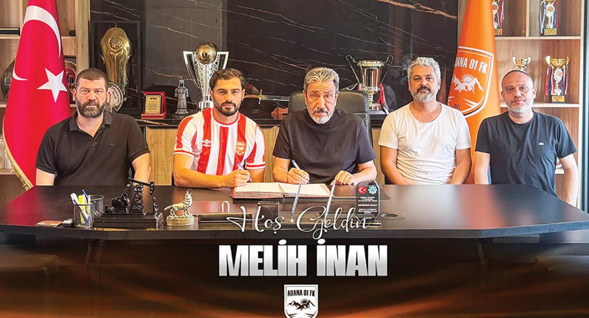 Adana 01 FK, Melih İnan&rsquo;ı  kadrosuna dahil etti