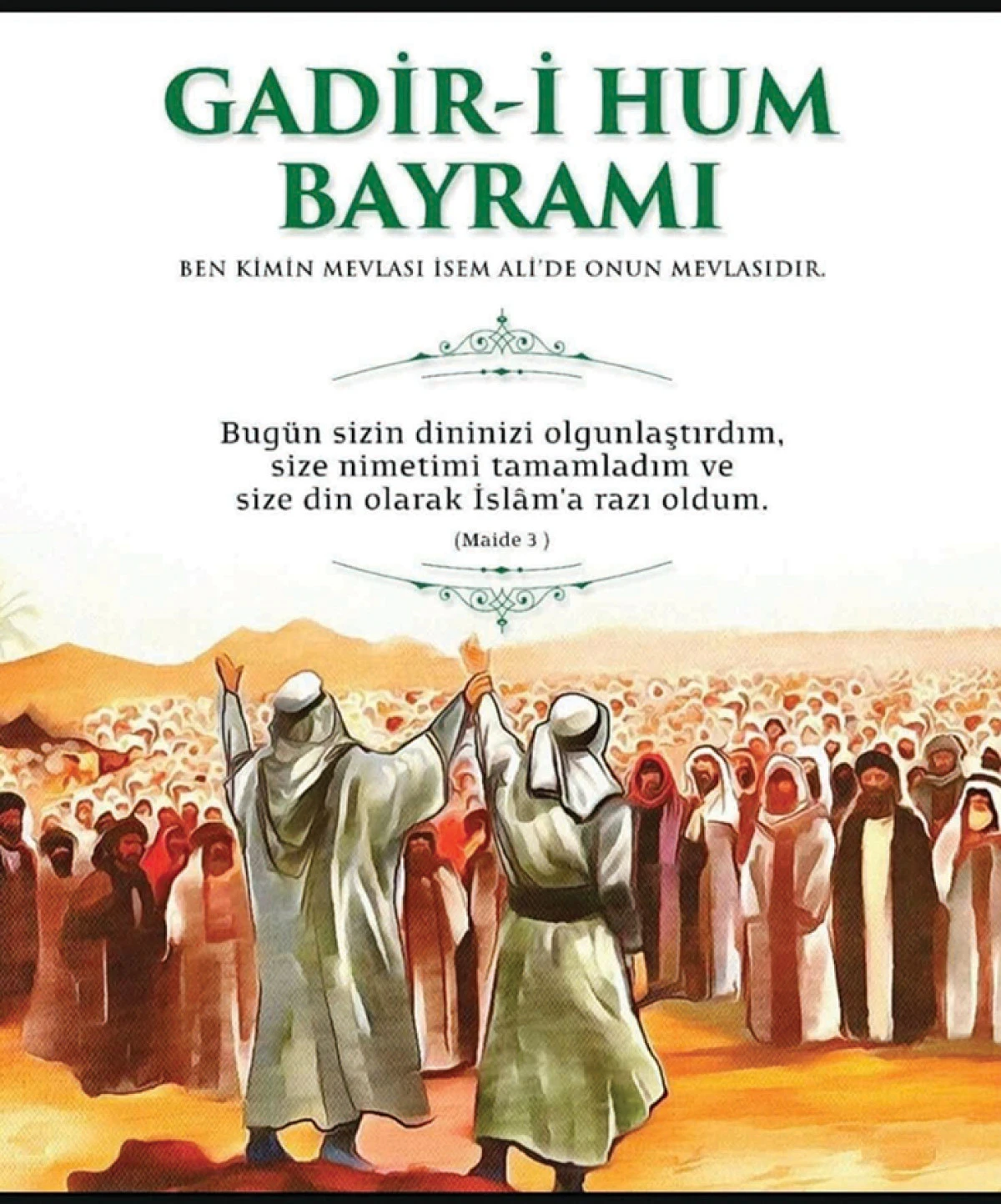 Gadir-i Hum bayramımız kutlu olsun