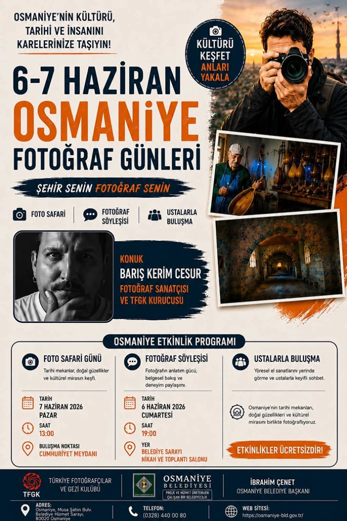  Osmaniye&rsquo;de Fotoğraf G&uuml;nleri başlıyor